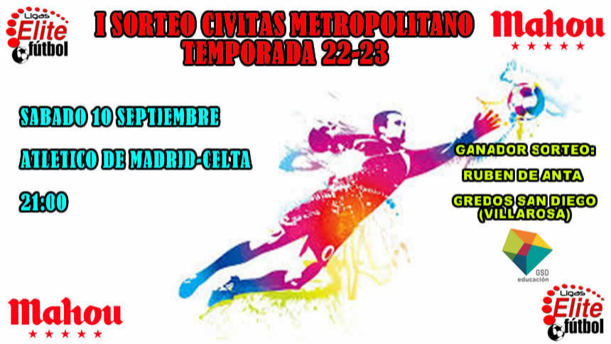 I SORTEO PORTEROS CIVITAS METROPOLITANO